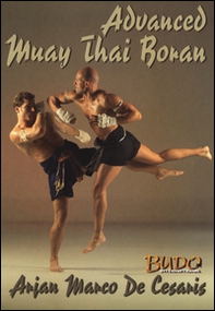 Advanced Muay Thai Boran. Ediz. inglese - Librerie.coop