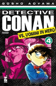 Detective Conan vs uomini in nero - Vol. 4 - Librerie.coop
