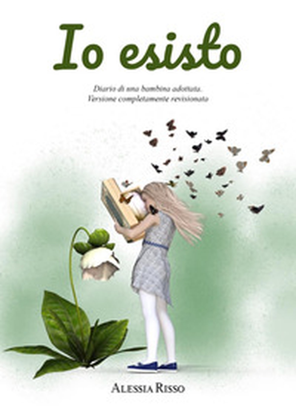 «Io esisto!» Diario di una bambina adottata - Librerie.coop «Io esisto!» Diario di una bambina adottata - Librerie.coop