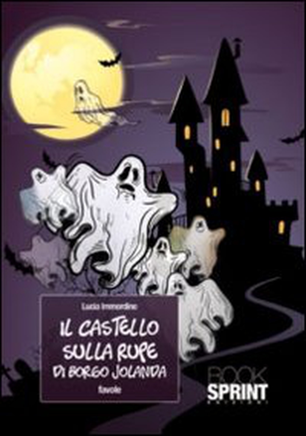 Il castello sulla rupe di borgo Jolanda - Librerie.coop Il castello sulla rupe di borgo Jolanda - Librerie.coop