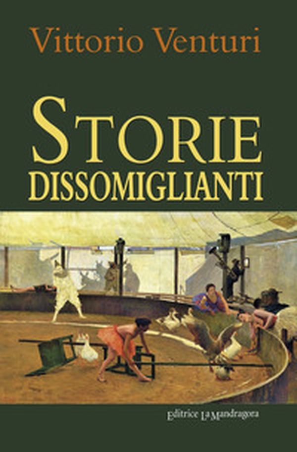 Storie dissomiglianti - Librerie.coop Storie dissomiglianti - Librerie.coop