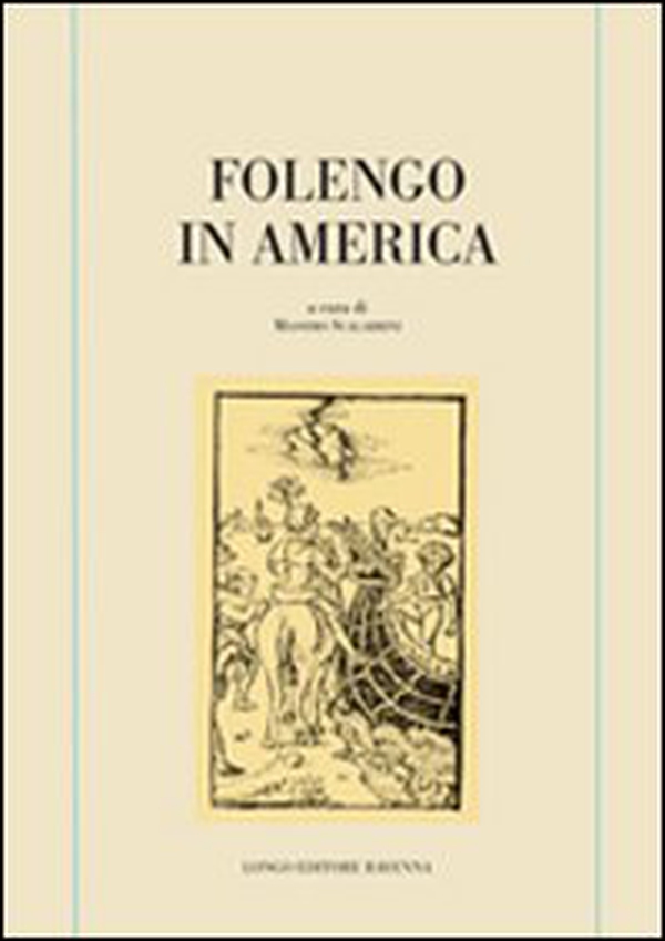 Folengo in America - Librerie.coop Folengo in America - Librerie.coop