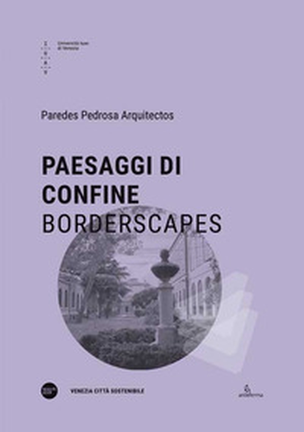 Paesaggi di confine-Borderscapes - Librerie.coop Paesaggi di confine-Borderscapes - Librerie.coop
