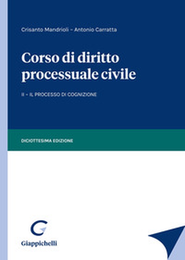 Corso di diritto processuale civile - Librerie.coop Corso di diritto processuale civile - Librerie.coop
