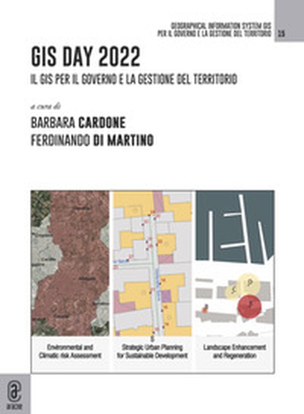 GIS Day 2022. Il GIS per il governo e la gestione del territorio - Librerie.coop GIS Day 2022. Il GIS per il governo e la gestione del territorio - Librerie.coop