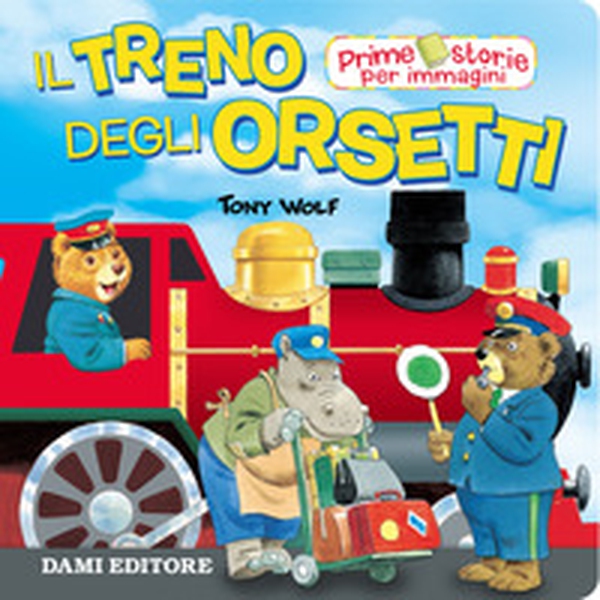 Il treno degli Orsetti - Librerie.coop Il treno degli Orsetti - Librerie.coop