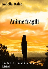 Anime fragili - Librerie.coop