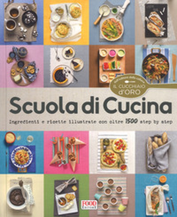 Scuola di cucina - Librerie.coop Scuola di cucina - Librerie.coop
