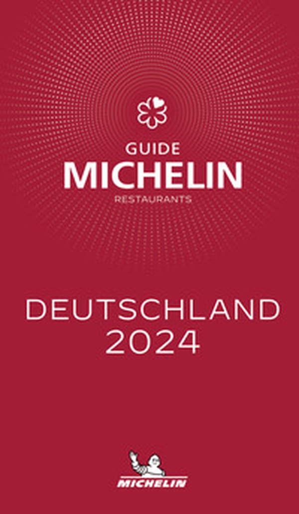 Deutschland 2024. Restaurants. La Guida Michelin - Librerie.coop Deutschland 2024. Restaurants. La Guida Michelin - Librerie.coop