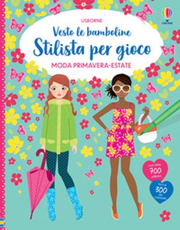 Moda primavera-estate. Con adesivi - Librerie.coop Moda primavera-estate. Con adesivi - Librerie.coop
