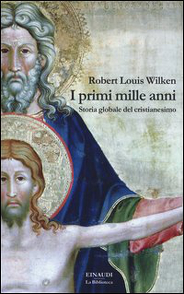 I primi mille anni. Storia globale del cristianesimo - Librerie.coop I primi mille anni. Storia globale del cristianesimo - Librerie.coop