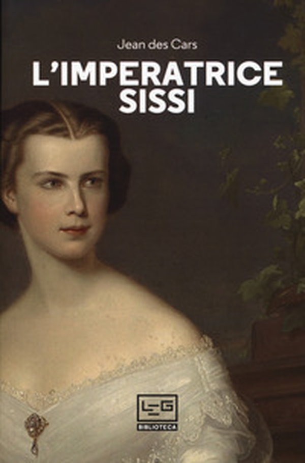 L'imperatrice Sissi - Librerie.coop L'imperatrice Sissi - Librerie.coop