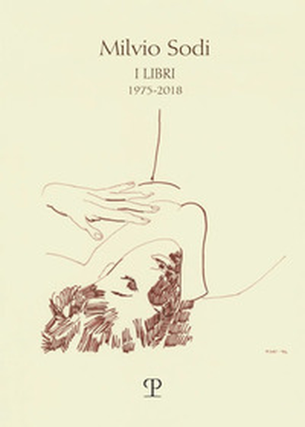 Milvio Sodi. I libri 1975-2018 - Librerie.coop Milvio Sodi. I libri 1975-2018 - Librerie.coop
