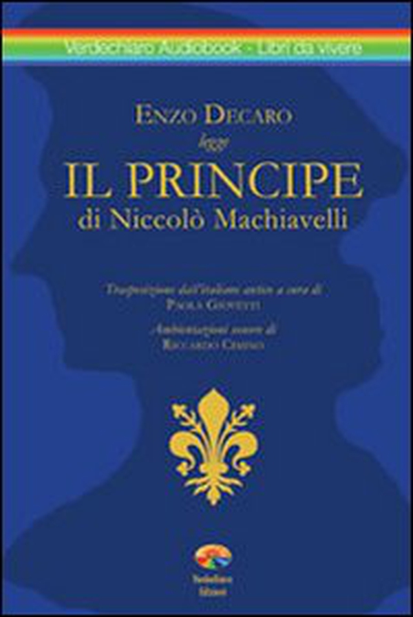 Il principe - Librerie.coop Il principe - Librerie.coop