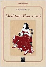 Meditate emozioni - Librerie.coop
