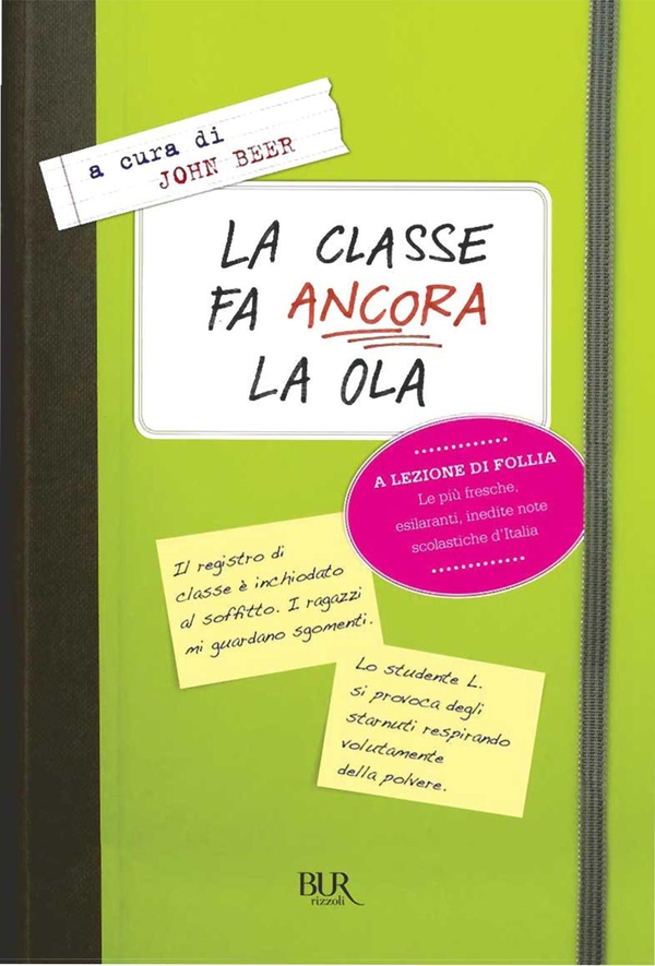 La classe fa ancora la ola - Librerie.coop La classe fa ancora la ola - Librerie.coop