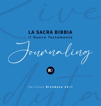 La sacra Bibbia. Il nuovo testamento. Journaling - Librerie.coop