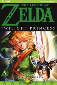 Twilight princess. The legend of Zelda - Vol. 5 - Librerie.coop