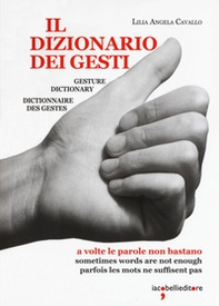 Il dizionario dei gesti-Gesture dictionary-Dictionnaire des gestes - Librerie.coop