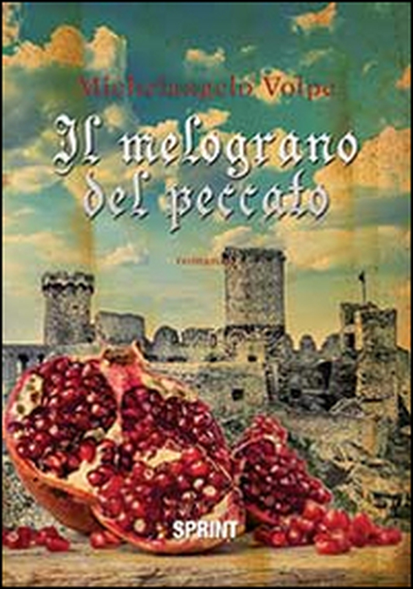 Il melograno del peccato - Librerie.coop Il melograno del peccato - Librerie.coop