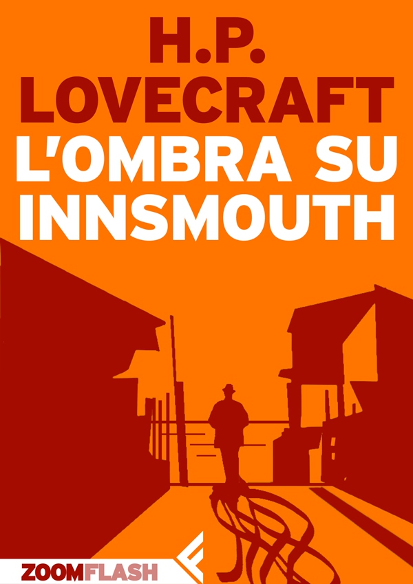 L'ombra su Innsmouth - Librerie.coop L'ombra su Innsmouth - Librerie.coop