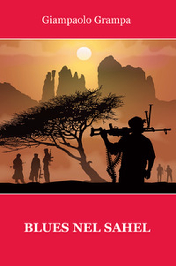 Blues nel Sahel - Librerie.coop Blues nel Sahel - Librerie.coop