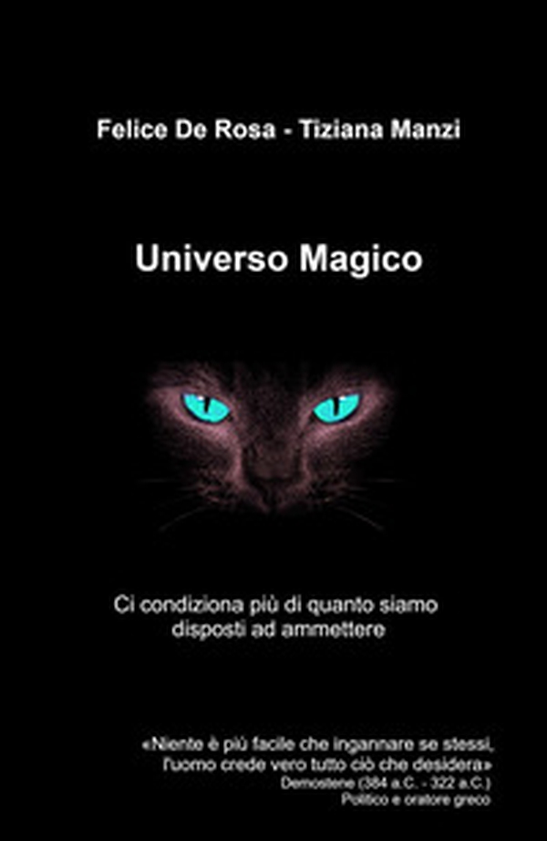 Universo magico. Ci condiziona piu di quanto siamo disposti ad ammettere - Librerie.coop Universo magico. Ci condiziona piu di quanto siamo disposti ad ammettere - Librerie.coop