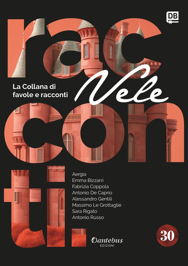 Collana di Racconti e Favole Vele vol. 30 - Librerie.coop Collana di Racconti e Favole Vele vol. 30 - Librerie.coop