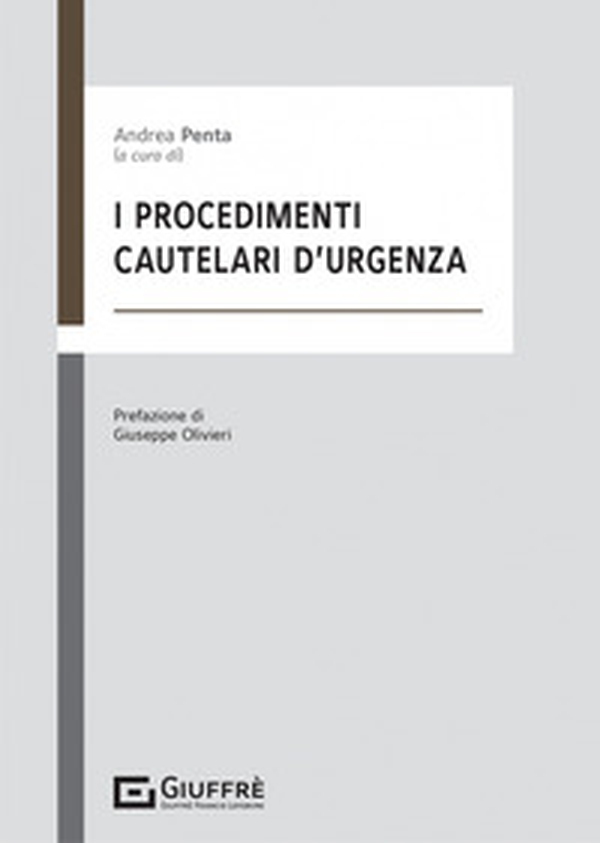 I procedimenti cautelari d'urgenza - Librerie.coop I procedimenti cautelari d'urgenza - Librerie.coop