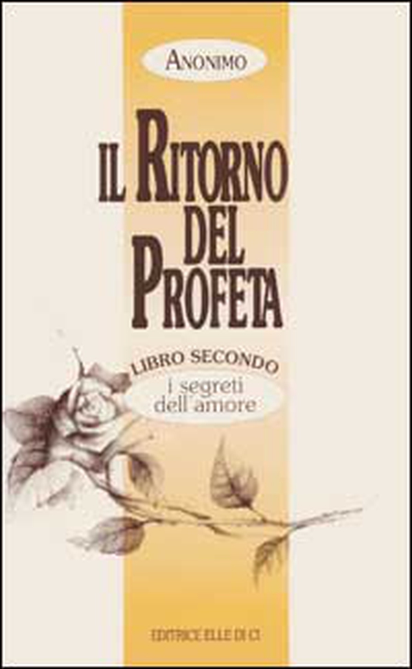 Il ritorno del profeta - Vol. 2 - Librerie.coop Il ritorno del profeta - Vol. 2 - Librerie.coop