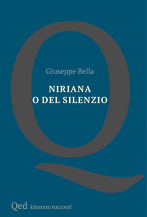 Niriana o del silenzio - Librerie.coop Niriana o del silenzio - Librerie.coop