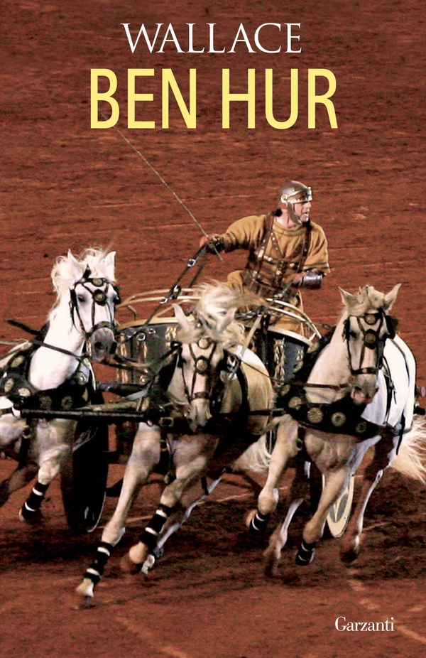 Ben Hur - Librerie.coop Ben Hur - Librerie.coop
