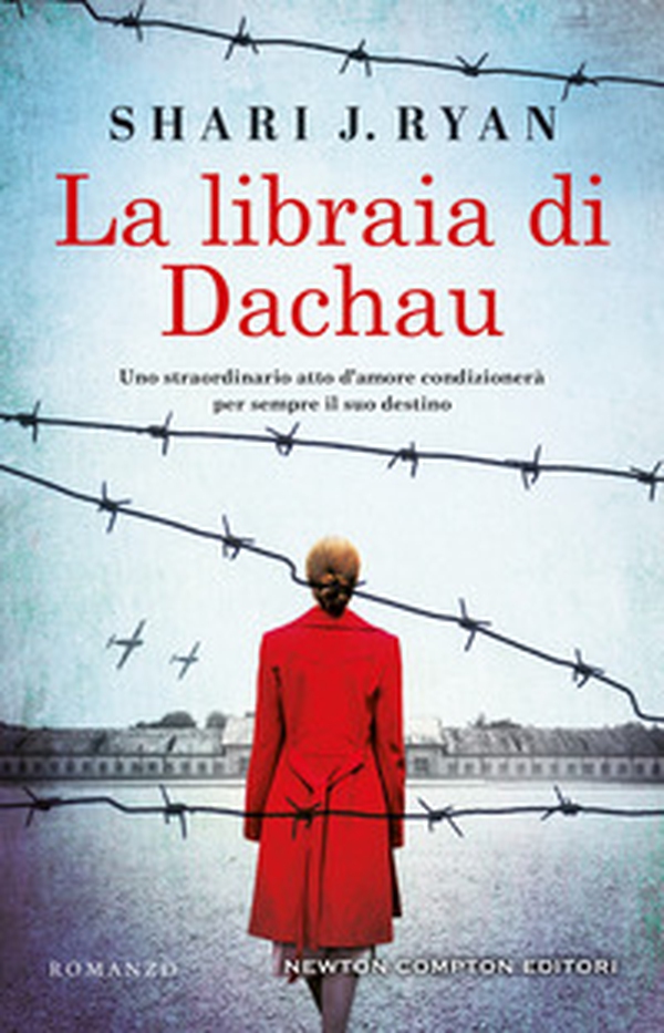 La libraia di Dachau - Librerie.coop La libraia di Dachau - Librerie.coop