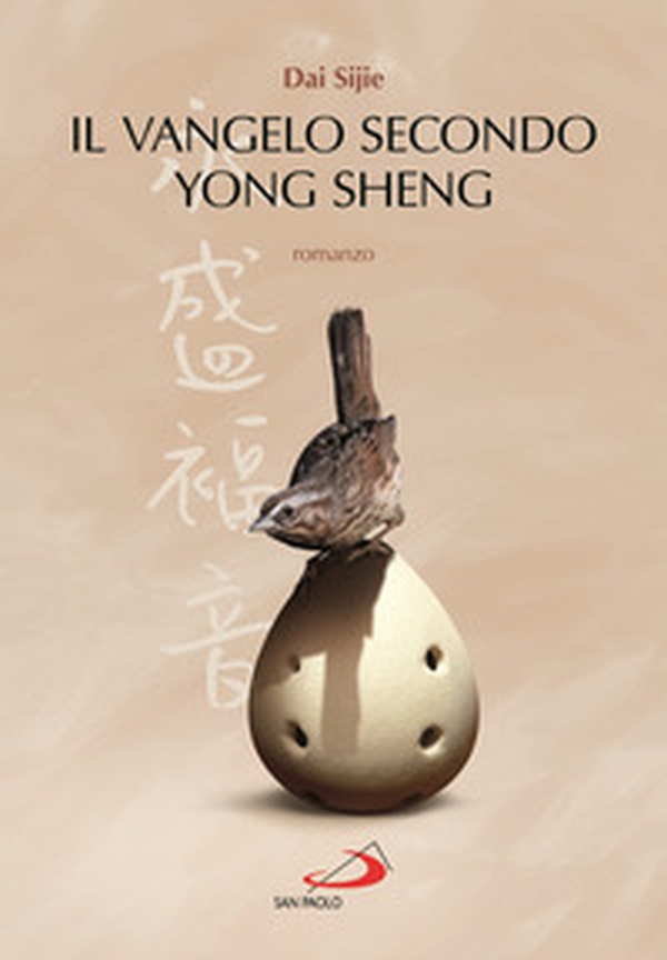 Il Vangelo secondo Yong Sheng - Librerie.coop Il Vangelo secondo Yong Sheng - Librerie.coop
