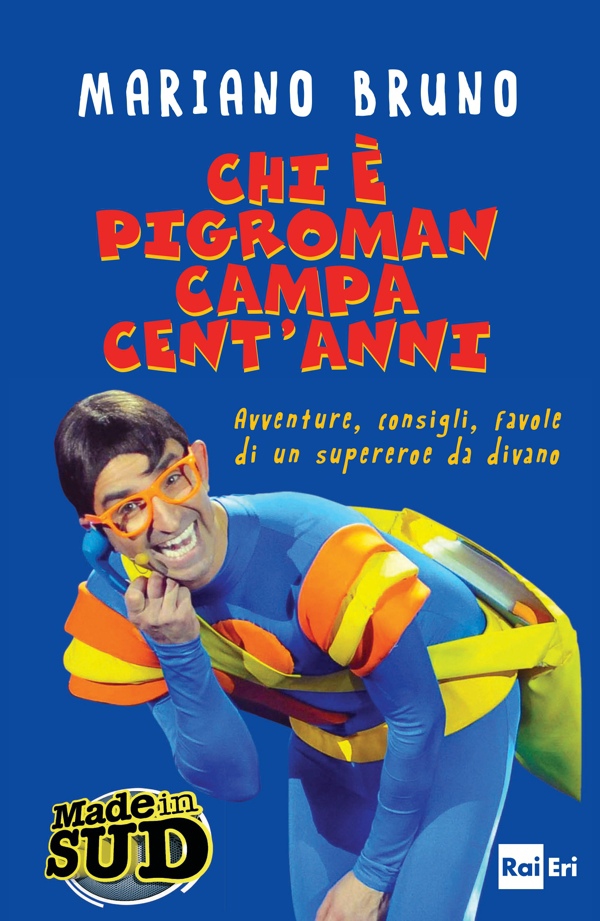 Chi è Pigroman campa cent'anni. - Librerie.coop Chi è Pigroman campa cent'anni. - Librerie.coop