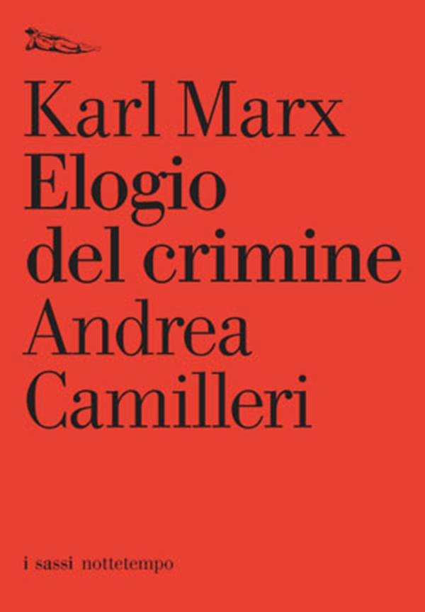 Elogio del crimine - Librerie.coop Elogio del crimine - Librerie.coop