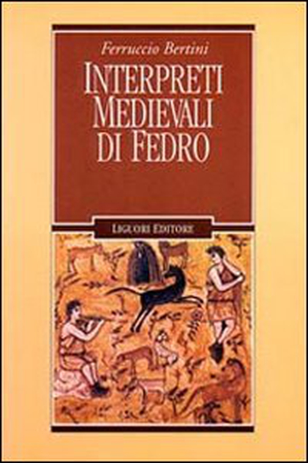 Interpreti medievali di Fedro - Librerie.coop Interpreti medievali di Fedro - Librerie.coop