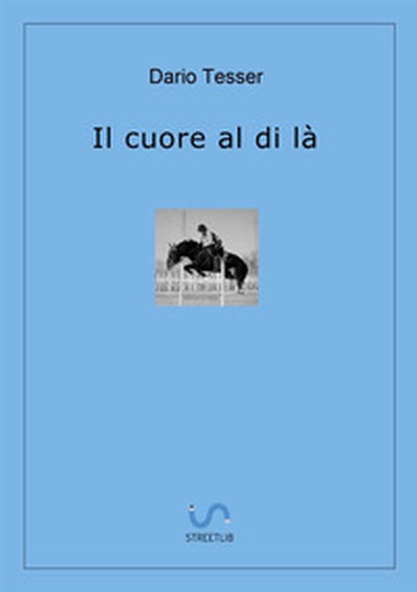 Il cuore al di là - Librerie.coop Il cuore al di là - Librerie.coop