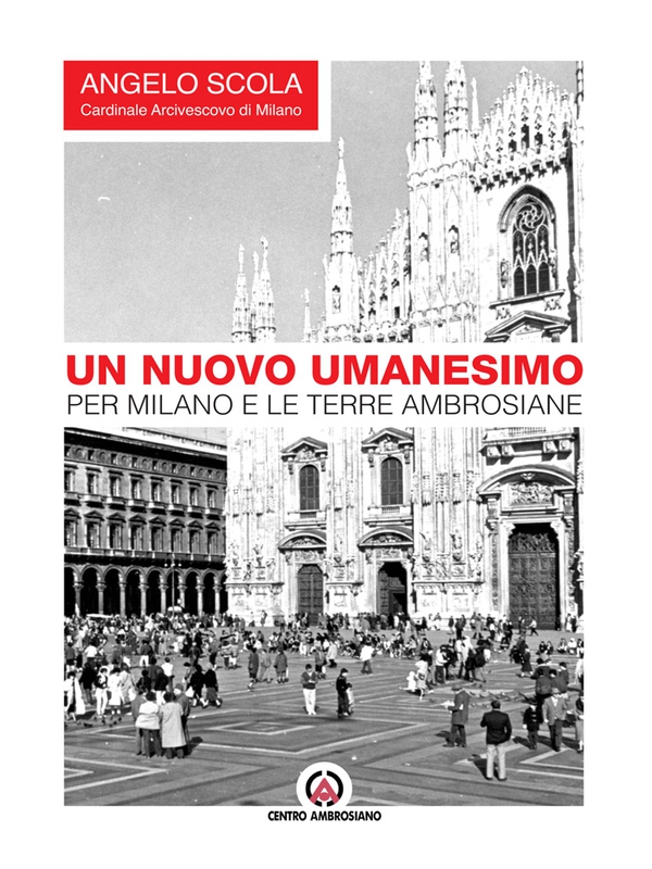 Un nuovo umanesimo per Milano e le terre ambrosiane - Librerie.coop Un nuovo umanesimo per Milano e le terre ambrosiane - Librerie.coop