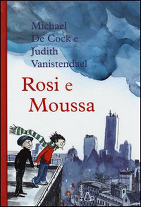 Rosie e Moussa - Librerie.coop Rosie e Moussa - Librerie.coop