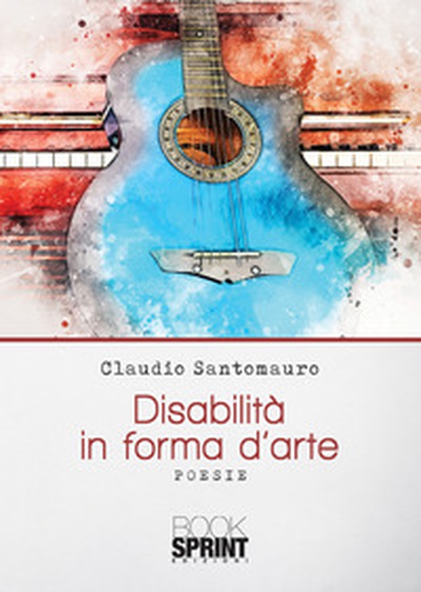 Disabilità in forma d'arte - Librerie.coop Disabilità in forma d'arte - Librerie.coop