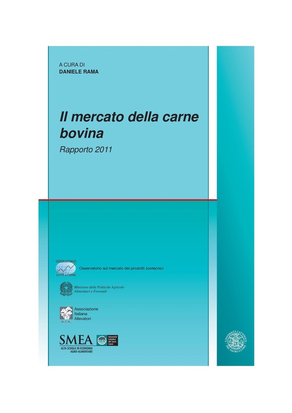 Il mercato della carne bovina. Rapporto 2011 - Librerie.coop Il mercato della carne bovina. Rapporto 2011 - Librerie.coop