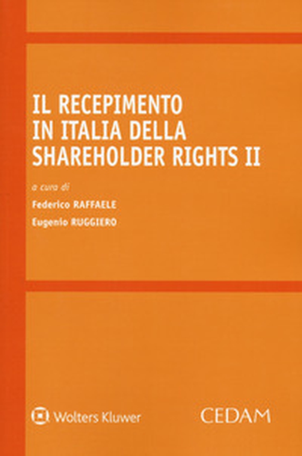 Il recepimento in Italia della Shareholder Rights II - Librerie.coop Il recepimento in Italia della Shareholder Rights II - Librerie.coop