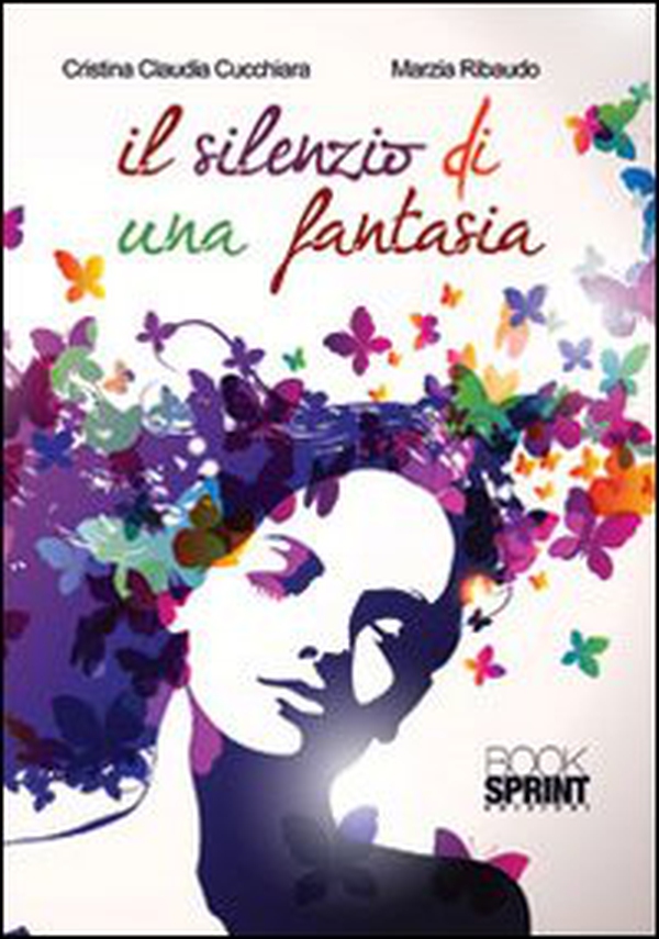 Il silenzio di una fantasia - Librerie.coop Il silenzio di una fantasia - Librerie.coop