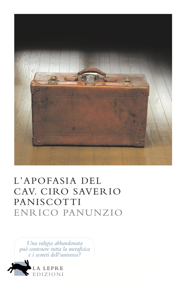 L'apofasia del Cav. Ciro Saverio Paniscotti - Librerie.coop L'apofasia del Cav. Ciro Saverio Paniscotti - Librerie.coop