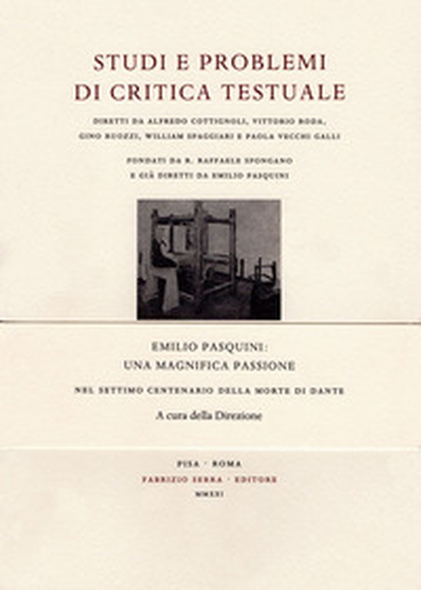 Emilio Pasquini: una magnifica passione. Nel settimo centenario della morte di Dante - Librerie.coop Emilio Pasquini: una magnifica passione. Nel settimo centenario della morte di Dante - Librerie.coop