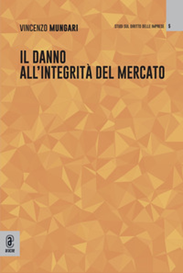 Il danno all'integrità del mercato - Librerie.coop Il danno all'integrità del mercato - Librerie.coop