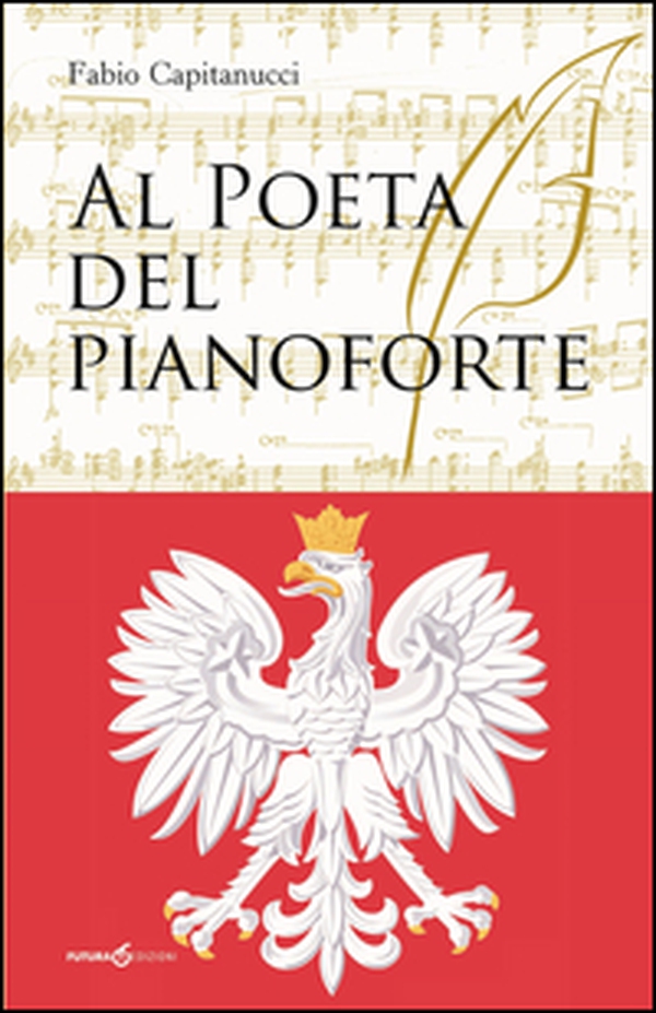 Al poeta del pianoforte - Librerie.coop Al poeta del pianoforte - Librerie.coop