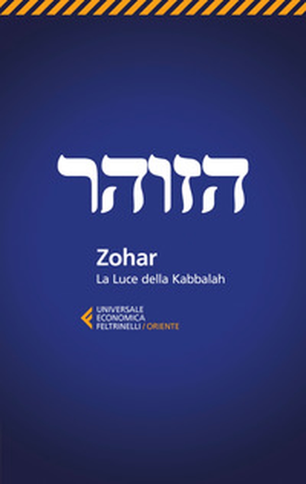 Zohar. La luce della Kabbalah - Librerie.coop Zohar. La luce della Kabbalah - Librerie.coop