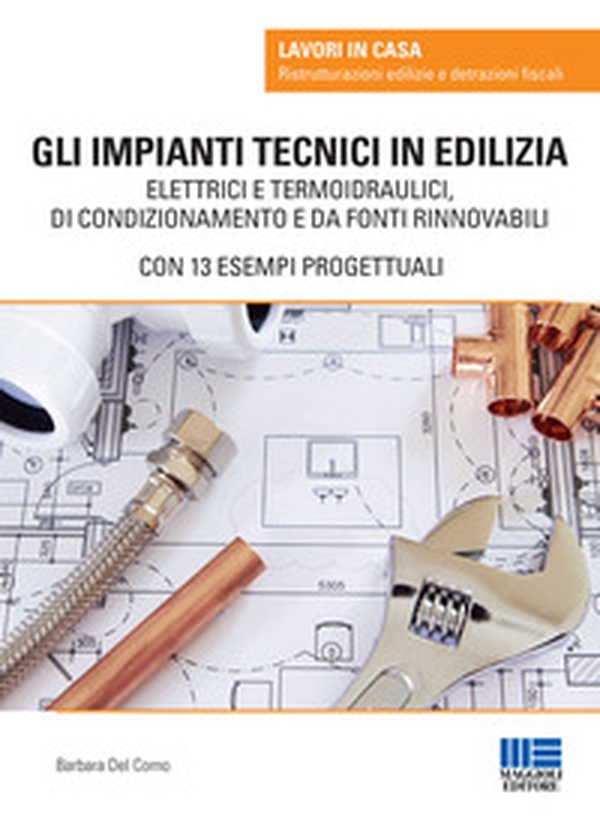 Gli impianti tecnici in edilizia - Librerie.coop Gli impianti tecnici in edilizia - Librerie.coop